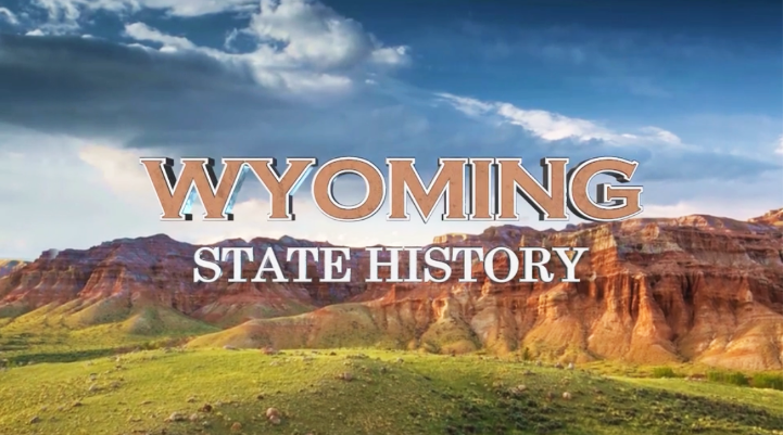 Wyoming State History | Acellus Learning System